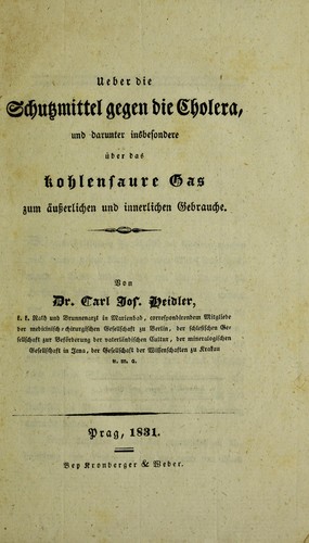 Ueber die Schutzmittel gegen die Cholera, und darunter insbesondere ©ơber das kohlensaure Gas zum ©Þu©erlichen und innerlichen Gebrauche