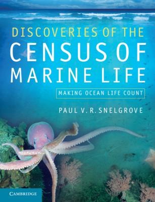 Discoveries Of The Census Of Marine Life Making Ocean Life Count