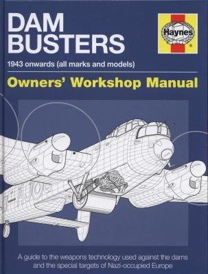Dam Busters 1934 Onwards All Marks And Models