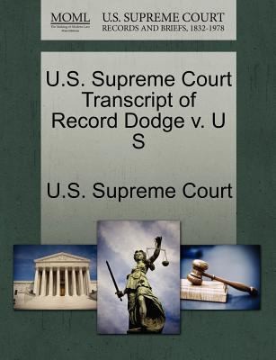 Us Supreme Court Transcript Of Record Dodge