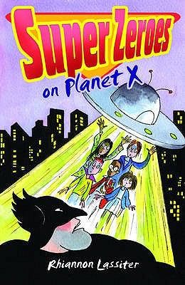 Super Zeroes On Planet X