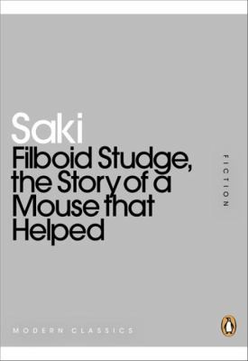 Filboid Studge The Story Of A Mouse That Helped