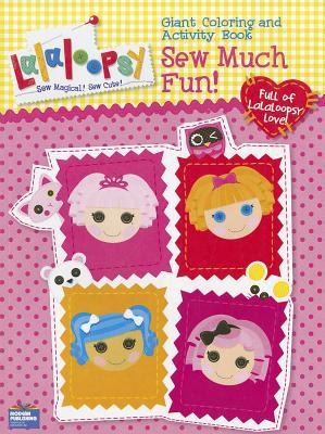 Lalaloopsy Sew Much Fun