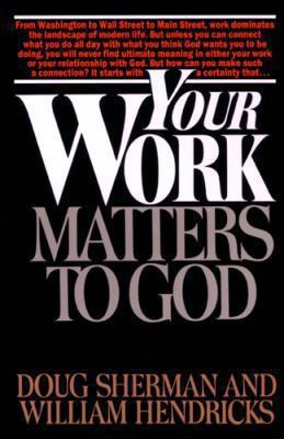 Your Work Matters To God