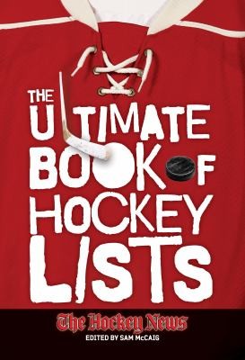 The Ultimate Book Of Hockey Lists
