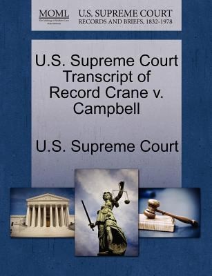 Us Supreme Court Transcript Of Record Crane