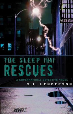 Sleep That Rescues A Supernatural Detective Novel