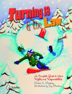 Turning 18 The Law A Complete Guide To Your Rights Responsibilities
