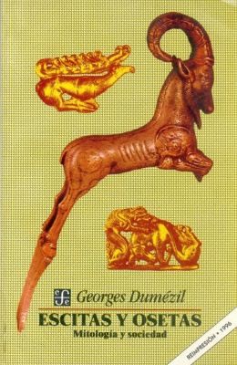 Escitas Y Osetas Mitologa Y Sociedad
