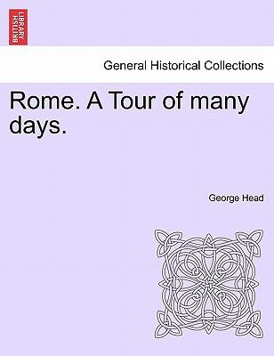 Rome a Tour of Many Days