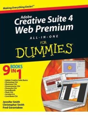 Adobe Creative Suite 4 Web Premium Allinone For Dummies