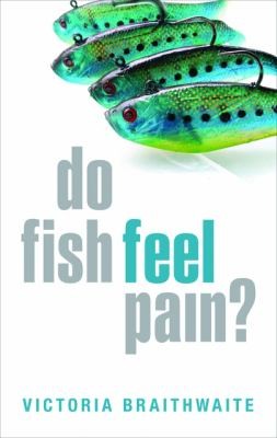 Do Fish Feel Pain