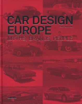 Car Design Europe Myths Brands People