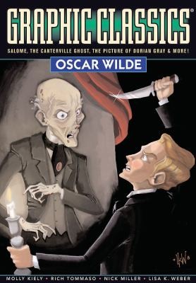 Graphic Classics. Oscar Wilde