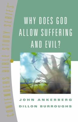 Why Does God Allow Suffering And Evil