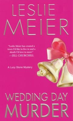 Wedding Day Murder A Lucy Stone Mystery
