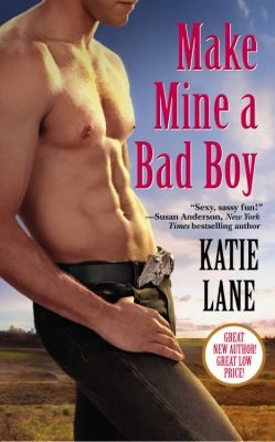 Make Mine A Bad Boy