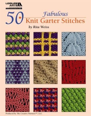 50 Fabulous Knit Garter Stitches