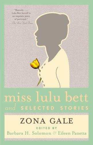 Miss Lulu Bett and selected stories