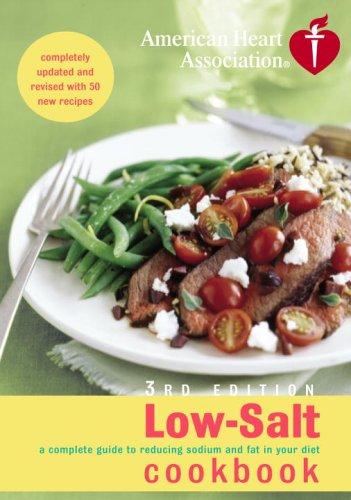 American Heart Association Low-Salt Cookbook, 3rd Edition