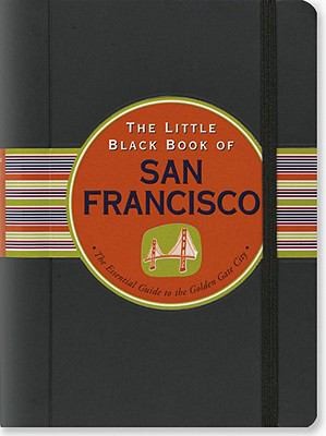 The Little Black Book Of San Francisco