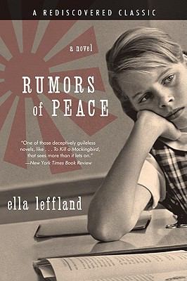Rumors Of Peace A Novel
