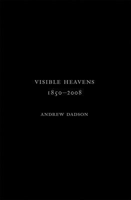 Visible Heavens 18502008