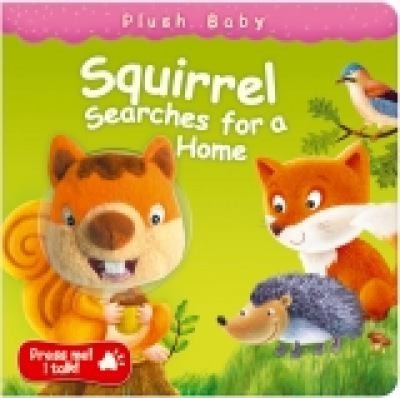 Squirrel Searches For A Home