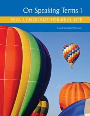 On Speaking Terms Real Language For Real Life