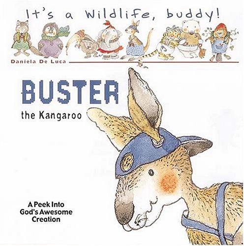 It's a Wild Life, Buddy!