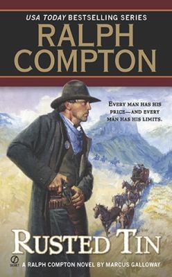 Rusted Tin A Ralph Compton Novel