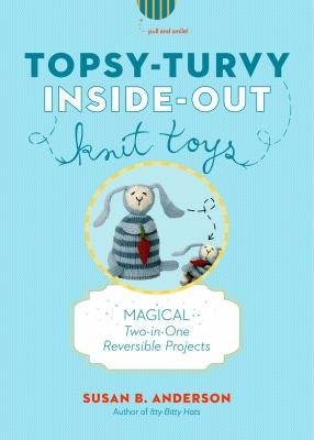 Topsyturvy Insideout Knit Toys