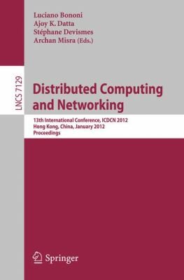 Distributed Computing And Networking 13th International Conference Icdcn 2012 Hong Kong China January 36 2012