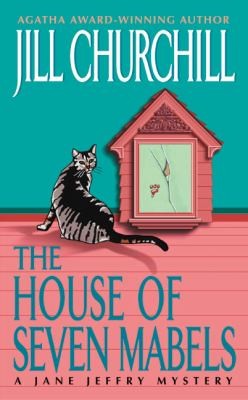 The House Of Seven Mabels A Jane Jeffry Mystery