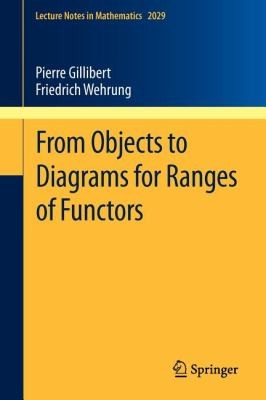 From Objects To Diagrams For Ranges Of Functors