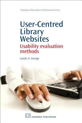 Usercentered Library Websites Usability Evaluation Methods