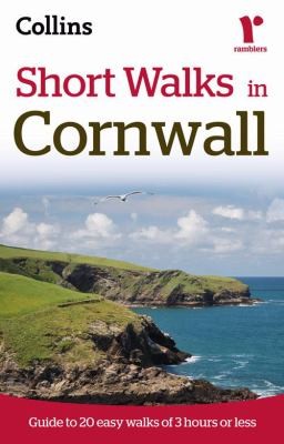 Short Walks In Cornwall Guide To 20 Easy Walks Of 3 Hours Or Less