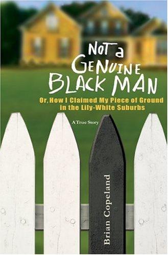 NOT A GENUINE BLACK MAN