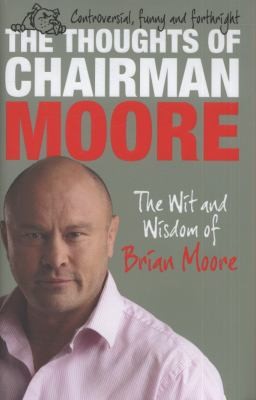 Theyve Kicked It Away Again The Thoughts Of Chairman Moore