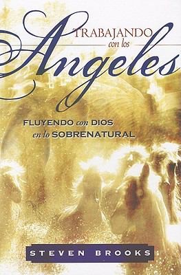 Trabajando Con Los Angeles Flyendo Con Dios En Lo Sobrenatural