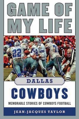 Dallas Cowboys Memorable Stories Of Cowboys Football