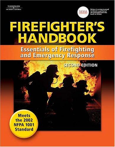 Firefighter's Handbook:Essentials of Firefighting and Emergency Response