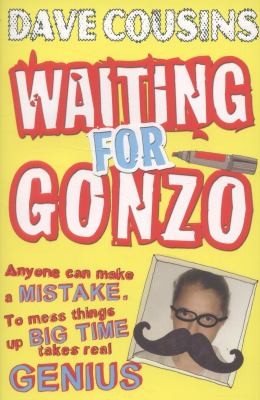 Waiting For Gonzo