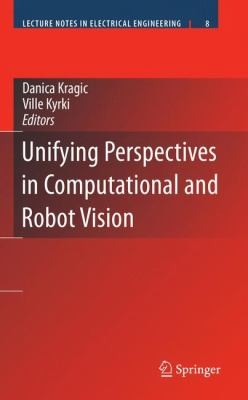Unifying Perspectives In Computational And Robot Vision