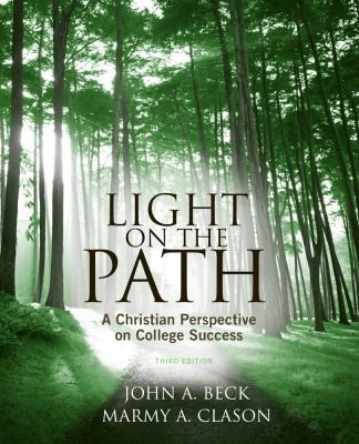 Light On The Path A Christian Perspective On College Success
