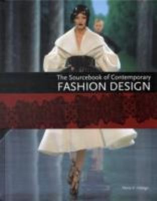The Sourcebook Of Contemporary Fashion Design
