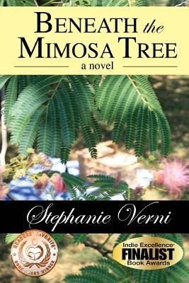 Beneath The Mimosa Tree A Novel