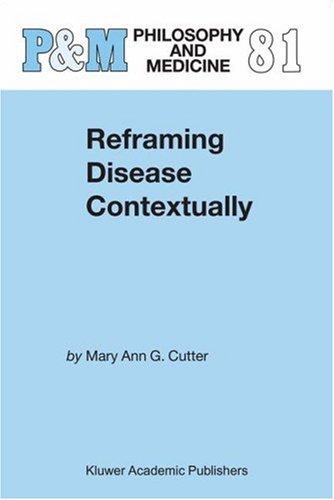 Reframing Disease Contextually (Philosophy and Medicine)