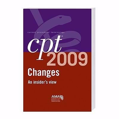 Cpt Changes 2009 An Insiders View