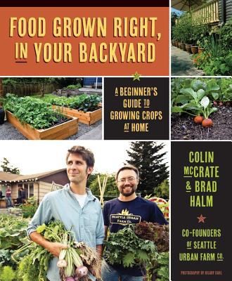 Food Grown Right In Your Backyard A Beginners Guide To Growing Crops At Home